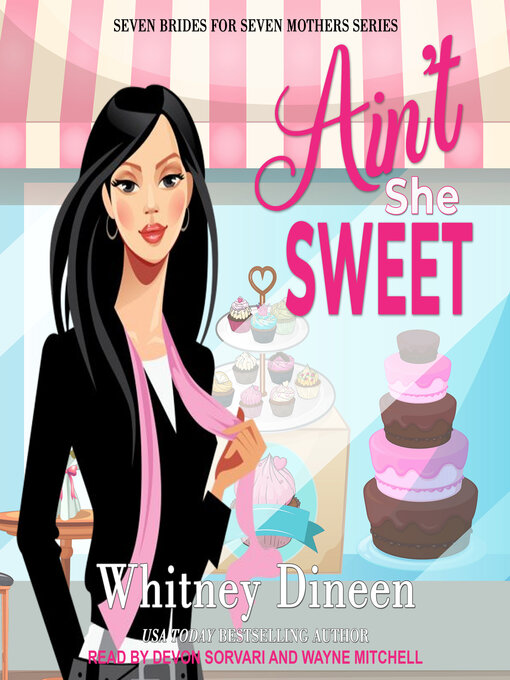 Title details for Ain't She Sweet by Whitney Dineen - Available